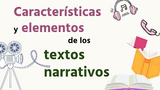 ¿Cuáles son las características y elementos de los textos narrativos │Español para Secundaria [upl. by Giorgia473]