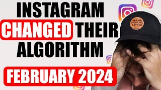 Instagram’s Algorithm CHANGED 🥺 The Latest 2024 Instagram Algorithm Explained February 2024 [upl. by Finkelstein]