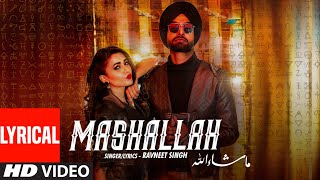 Mashallah LYRICAL SONG Ravneet Singh  Gima Ashi  Sumneet  Vee  Team DG  New Punjabi Song [upl. by Naujet53]