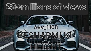 besharmi ki height songbesharmi ki height main tera herobesharmi ki height full song [upl. by Kenna96]