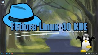 OS  Fedora Linux 40 KDE plasma [upl. by Nivloc]