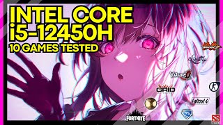 Intel Core i512450H Gameplay Benchmarks 10 Games Tested [upl. by Ramma]