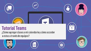 TUTORIAL TEAMS 16 Cómo agregar clases a mi calendario y cómo acceder a estas a través de equipos [upl. by Noramac]