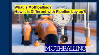 MOTHBALLING DIFFERENCE LAY UP amp MOTHBALLING OLE FACILITY IN ACTION REINSTATEMENT PIPELINE PROCESS [upl. by Body188]