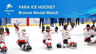 Para Ice Hockey Bronze Medal Match  Day 8  Beijing 2022 Paralympic Winter Games [upl. by Llehsim]