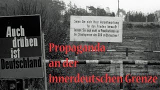 Propaganda an der innerdeutschen Grenze bei Lübeck [upl. by Felipe674]