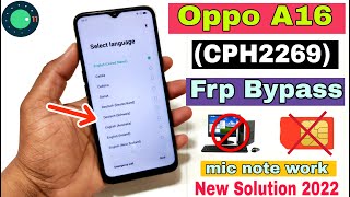 Oppo A16 FRP Bypass  New Trick 2022  Oppo CPH2269 Google Account Bypass Without Pc [upl. by Volin]