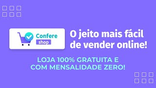 Confere SHOP  O jeito mais fácil de vender online [upl. by Eseerehc]