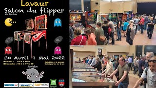 Le salon du flipper de LAVAUR les 30 avril et 1er mai 2022 [upl. by Aisatan]