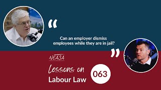 Lessons On Labour Law  Episode 063 [upl. by Horlacher]