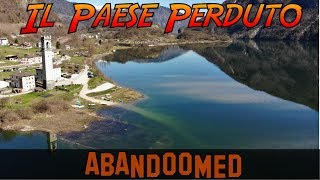 Il Paese perduto  Fumegai  Abandoomed ep43 [upl. by Ennoval]