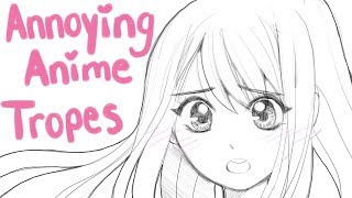 6 Annoying Anime Tropes [upl. by Narahs204]