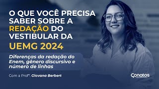 O que você precisa saber sobre a redação do vestibular da UEMG 2024 [upl. by Dimphia746]