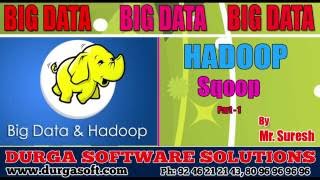 BIG Data  Hadoop  Sqoop Part  1 by Suresh [upl. by Iah]