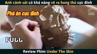 Review Phim Anh Cảnh Sát Có Khả Năng Vẽ Ra Hung Thủ Cực Đỉnh [upl. by Ailemap697]