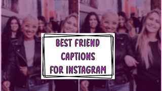 Best Friend Captions for Instagram [upl. by Clower369]