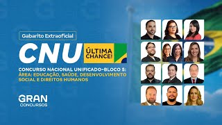 CNU Bloco 5  Gabarito Extraoficial Educação Saúde e Direitos Humanos [upl. by Gnoz242]