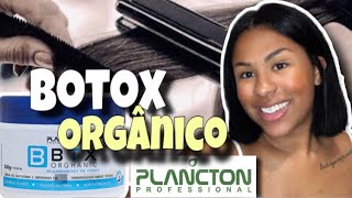 BOTOX BTX ORGHANIC DA PLÂNCTON  PRIMEIRA VEZ USANDO BOTOX [upl. by Anoirtac]