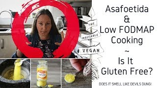 Asafoetida amp Low FODMAP Cooking  Is Asafoetida Gluten Free  Does it Smell Like Devils Dung [upl. by Sommer]