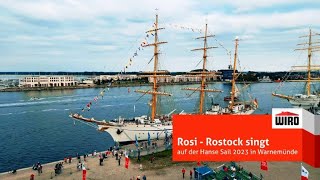 quotRostock singtquot auf der Hanse Sail 2023 [upl. by Deyes113]