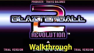 WildTangent BlasterBall 2 Revolution Trial Version Walkthrough [upl. by Ejrog]