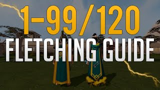 Runescape 3  199120 Fletching guide 2022 [upl. by Pheni884]