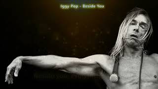 BESIDE YOU  IGGY POP  KARAOKÊ [upl. by Cath]