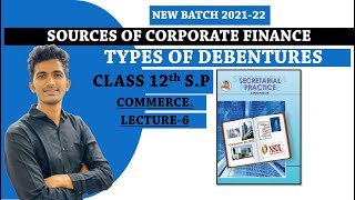 DEBENTURES amp TYPES OF DEBENTURES Class 12th SP SP NEW SYLLABUS Maharashtra Board SP Chapter 2 [upl. by Yanehc]