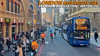 A journey through London Peckham to Waterloo Pointofview POV Bus Ride  Bus Route 381 🚌 [upl. by Saville]