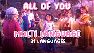 Encanto  All of you multi language 31 languages [upl. by Tjaden]