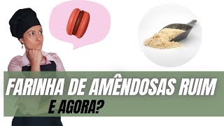 Aula 125  Aprenda a concertar uma farinha de amêndoas ruim para fazer macarons perfeitos [upl. by Eelnyl]