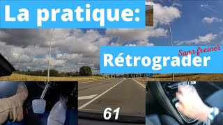 Rétrograder sans freiner 🇧🇪 [upl. by Ramses]