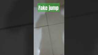 Fake jump [upl. by Remmus]