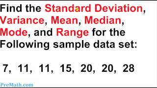 How to Find the Standard Deviation Variance Mean Mode and Range for any Data Set [upl. by Eiramaliehs249]