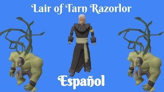 OSRS Lair of Tarn Razorlor MiniQuest Español [upl. by Beckett730]