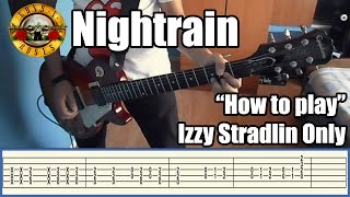 Guns N Roses Nightrain IZZY STRADLIN ONLY with tabs  Rhythm guitar [upl. by Cenac107]