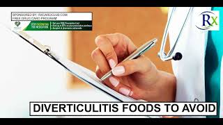 Diverticulitis Foods To Avoid [upl. by Vinny]