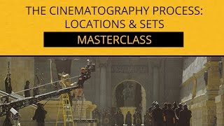 The Cinematography Process  Pre Production  Sets amp Locations [upl. by Hadihsar]