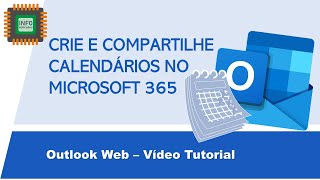 Criando e compartilhando calendários no Microsoft 365 [upl. by Atinihc]