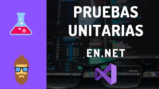 Introducción a Pruebas Unitarias en C y NET Core  Unit Testing desde Cero [upl. by Arakawa986]