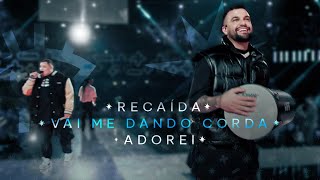 Grupo Menos é Mais  Recaída  Vai Me Dando Corda  Adorei Clipe Oficial [upl. by Aicekan]