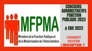 Inscriptions En ligne Aux Concours Administratifs De La Fonction Publique amp Concours De LENA 2023 [upl. by Anahcar2]