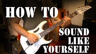 How To Sound Like Yourself For Under £1000  Guitar hints tricks amp tips [upl. by Loredo406]