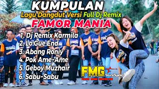 KUMPULAN LAGU DANGDUT FULL DJ REMIX‼️YANG LAGI POPULER VERSI FAMOR MANIA GENERTION 2023 [upl. by Fita]