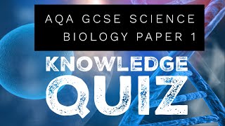 AQA GCSE Science Biology Paper 1 Quiz [upl. by Anelra]