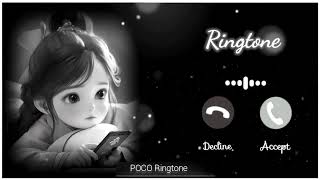 Poco Ringtone ❤️  हिन्दी गाना मोबाइल रिंगटोन 🥺 [upl. by Ermanno]