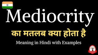 Mediocrity meaning in hindi  Mediocrity ka kya matlab hota hai  Increase English vocabulary [upl. by Cairistiona943]