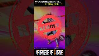 WOUKONG REMOVING IN FREE FIRE 😭 freefirefacts freefire ffshorts shortsfeed ffindia [upl. by Aerdna737]