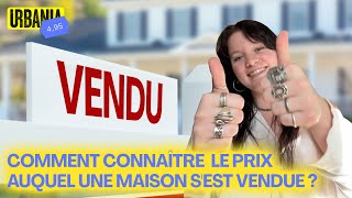 Comment connaître le prix auquel une maison sest vendue [upl. by Gough]