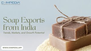 Soap Exports from India [upl. by Dreher]